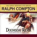 Doomsday Rider A Ralph Compton Novel by Joseph A. West, Ralph Compton