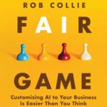 Fair Game, Rob Collie