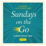 Sundays on the Go, Albert Haase
