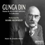 Gunga Din, Rudyard Kipling