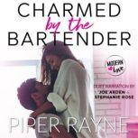 Charmed by the Bartender, Piper Rayne