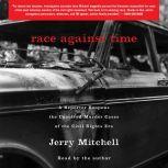 Race Against Time, Jerry Mitchell