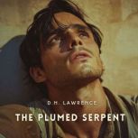 The Plumed Serpent, D.H. Lawrence