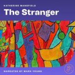 The Stranger, Katherine Mansfield