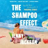 The Shampoo Effect, Jenny Jackson