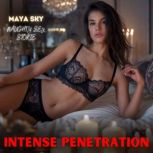 Intense Penetration Naughty Sex Stor..., Maya Sky