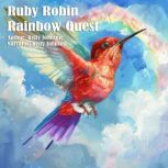 Ruby Robin Rainbow Quest, Kelly Johnson