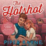 The Hotshot, Piper Rayne