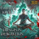 Dungeon Desolation, Dakota Krout