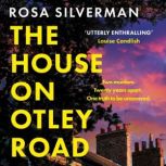 The House on Otley Road, Rosa Silverman