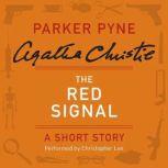 The Red Signal A Parker Pyne Short Story, Agatha Christie