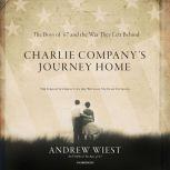 Charlie Company's Journey Home The Forgotten Impact on the Wives of Vietnam Veterans, Andrew Wiest