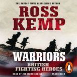 Warriors, Ross Kemp