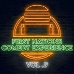 First Nations Comedy Experience Vol ..., Graham Elwood