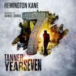 Tanner Year Seven, Remington Kane