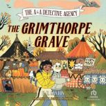 The Grimthorpe Grave, K.H. Saxton