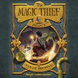 The Magic Thief: Home, Sarah Prineas