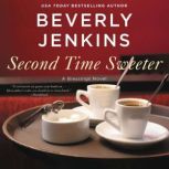 Second Time Sweeter A Blessings Novel, Beverly Jenkins