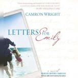 Letters for Emily, Camron Wright