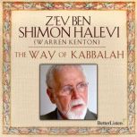 The Way of Kabbalah, Warren Kenton