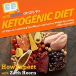 HowExpert Guide to Ketogenic Diet, HowExpert