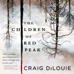 Children of Red Peak, The, Craig DiLouie