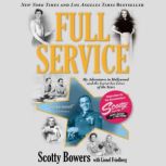 Full Service, Scotty Bowers