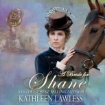 A Bride For Shane, Kathleen Lawless