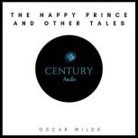 The Happy Prince and Other Tales, Oscar Wilde