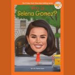 Who Is Selena Gomez?, G. M. Taboas Zayas