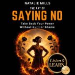 The Art Of Saying No, Natalie Mills