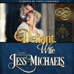 The Defiant Wife, Jess Michaels