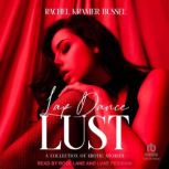 Lap Dance Lust, Rachel Kramer Bussel