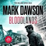 Bloodlands, Mark Dawson