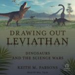 Drawing Out Leviathan, Keith M. Parsons