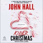 Killer Christmas, John Hall