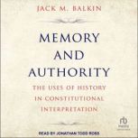 Memory and Authority, Jack M. Balkin