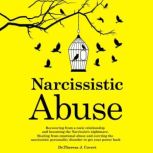 Narcissistic Abuse, Dr. Theresa J. Covert