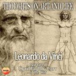 Thoughts On Art and Life, Leonardo Da Vinci