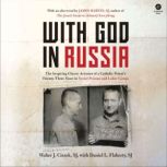 With God in Russia, Walter J. Ciszek