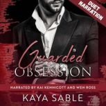 Guarded Obsession A Mafia Enemies to..., Kaya Sable