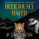 Deliciously Mated, P. Jameson