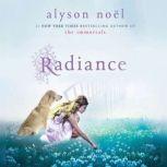 Radiance, Alyson Noel