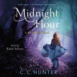 Midnight Hour A Shadow Falls Novel, C. C. Hunter