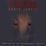 The Dark Portal, Robin Jarvis