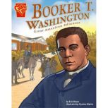 Booker T. Washington, Eric Braun