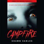 Campfire, Shawn Sarles