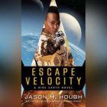 Escape Velocity, Jason M. Hough