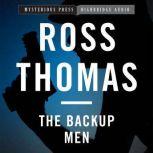 The Backup Men A Mac McCorkle Mystery, Ross Thomas