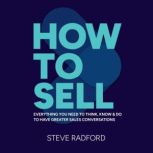 How to Sell, Steve Radford